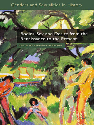 cover image of Bodies, Sex and Desire from the Renaissance to the Present